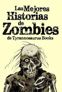 Las Mejores Historias de Zombies