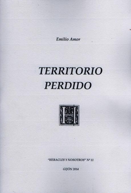 Emilio Amor: Territorio perdido (1):