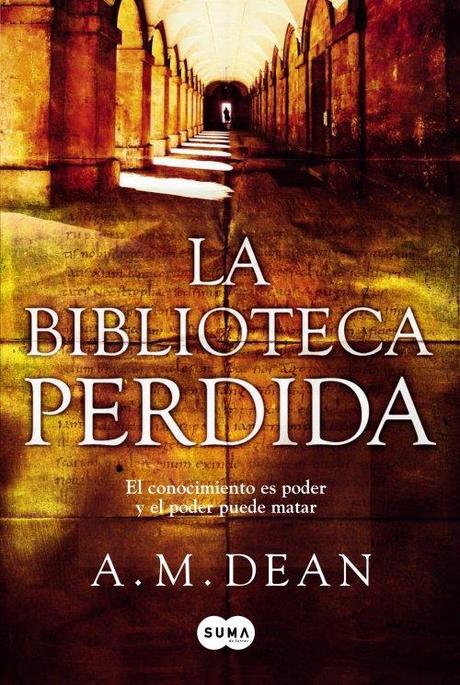 Reseña: La biblioteca perdida de A. M. Dean