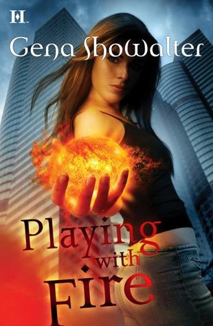 Playing with Fire (Tales of an Extraordinary Girl, #1)