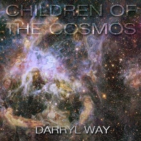 DARRYL WAY PUBLICA CHILDREN OF THE COSMOS