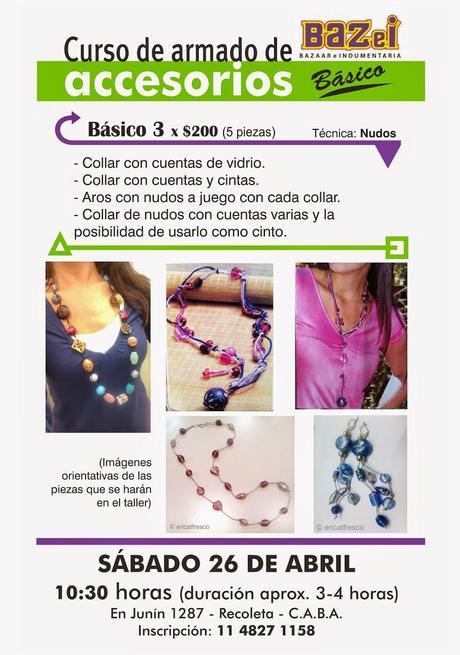 Curso Básico de Armado de Accesorios III - 26 de Abril - Curso Básico de Armado de Accesorios III - 26 de Abril -