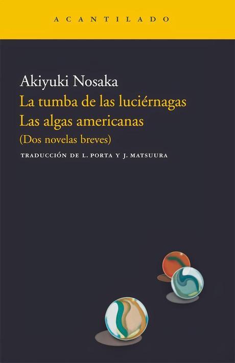 'La tumba de las luciérnagas', la novela de Akiyuki Nosaka