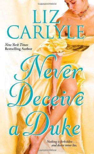 Reseña - Nunca engañes a un duque, Liz Carlyle