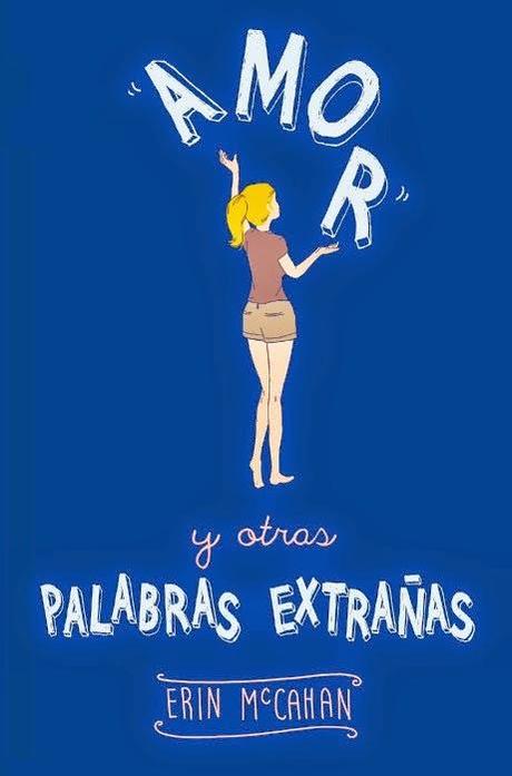Amor y otras palabras extrañas #Eric McCahan