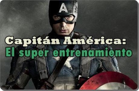 Capitán América: El super entrenamiento