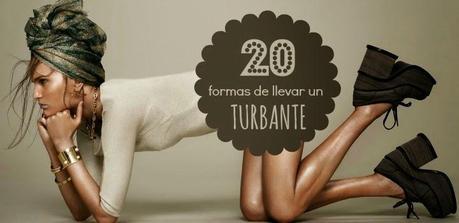 20 formas de hacer un Turbante de Moda con 1 pañuelo (DIY)