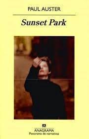 Sunset Park. Paul Auster. Sunset Park. Paul Auster.