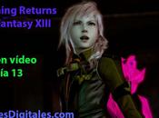Guía vídeo Lightning Returns: Final Fantasy XIII Crisol Supremo)