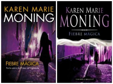 Saga Fiebre de Karen Marie moning