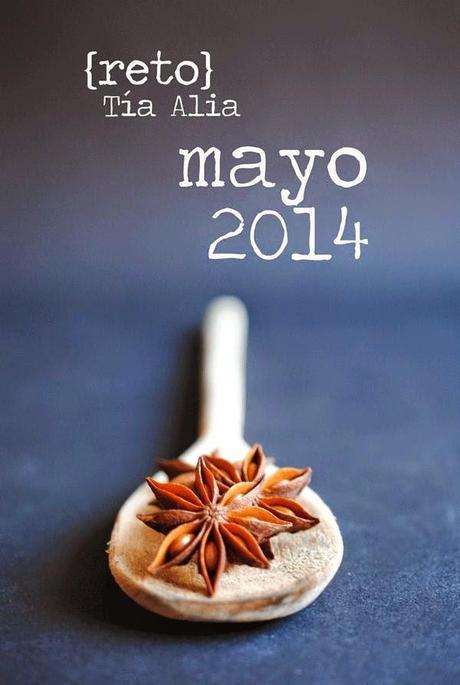 Huevos de Crema: #RetoTiaAlia Mayo 2014