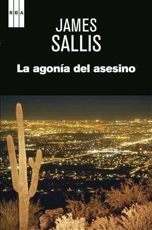 La agonía del asesino. James Sallis