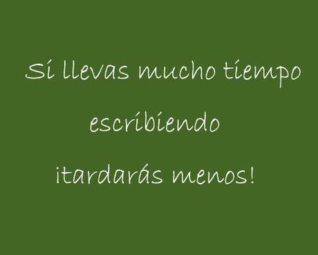 si llevas mucho tiempo escribiendo tardaras menos