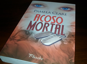 Acoso mortal, Pamela Clare