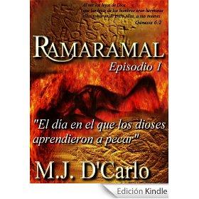 Ramaramal: El dia en el que los dioses aprendieron a pecar