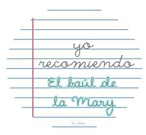 Yo recomiendo... 'El baúl de la Mary'