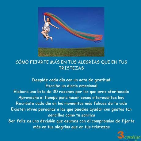 Cómo fijarte más en tus alegrías que en tus tristezas fijarte más en tus alegrías que en tus tristezas