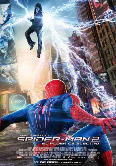 “The amazing spiderman 2: El poder de Electro” (Marc Webb, 2014)