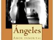 presento nueva obra nuestra compi rosario maria: ángeles, amor inmortal