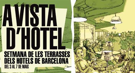 BARCELONA: UNA CIUDAD “A VISTA D'HOTEL”