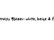 Look day: Daisy Blazer