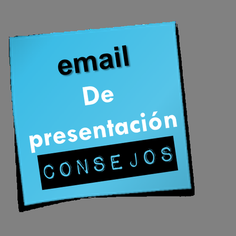 Recopilatorio: Post sobre curriculum email presentación