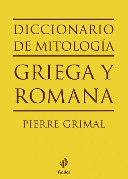 Diccionario Mitología Pierre Grimal