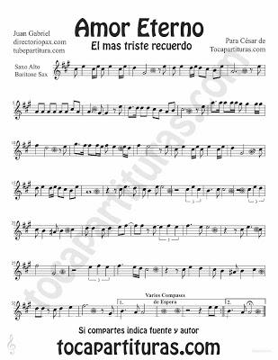 Tubepartitura Amor Eterno de Rocío Dúrcal Partitura de Saxofón Alto, Barítono e instrumentos afinados en Mi bemol