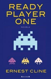 Reseña: Ready Player One - Ernest Cline Reseña: Ready Player One - Ernest Cline