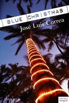 José Luis Correa: Blue Christmas