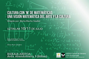 Vuelve el curso de verano “Cultura con “M” de matemáticas: una visión matemática del arte y la cultura”