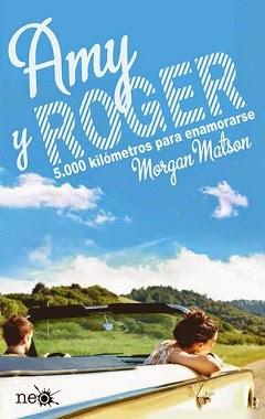 Amy y Roger 5000 km para enamorarse #Morgan Matson