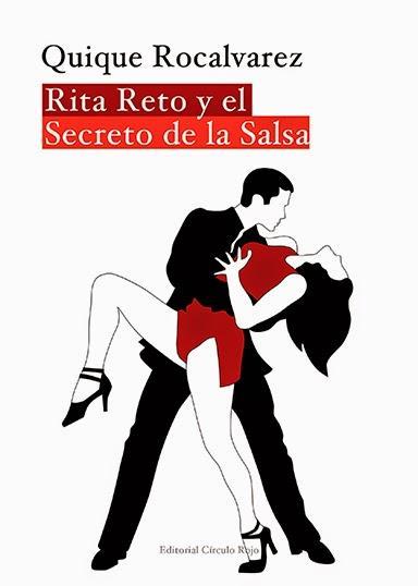 El son que mece a Rita Reto (Quique Rocalvarez)