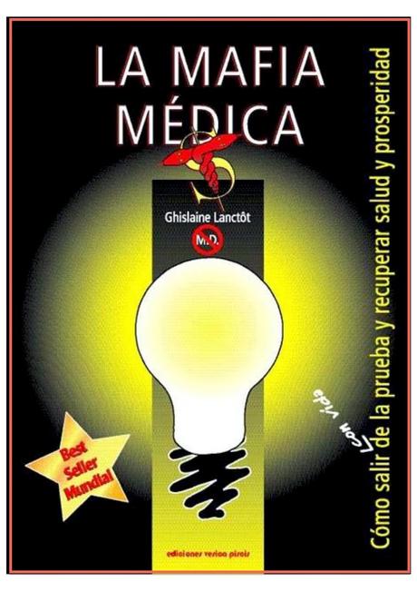 LIBRO: LA MAFIA MEDICA