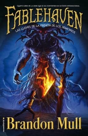 Las llaves de la prisión de los demonios (Fablehaven, #5)