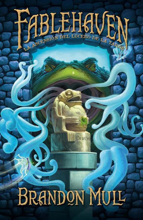 Nuevas ediciones en español de la saga Fablehaven de Brandon Mull