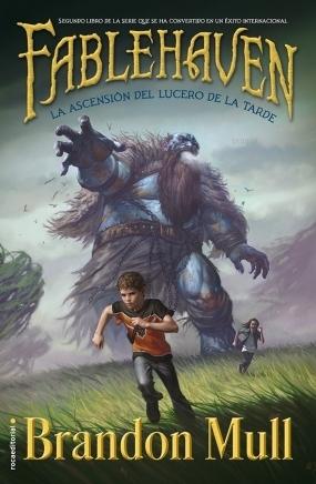 La ascensión del lucero de la tarde (Fablehaven, #2)