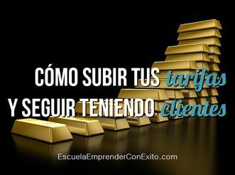 Cómo subir tus tarifas y seguir teniendo clientes - Sandra Llinares