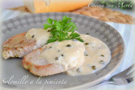 Solomillo a la pimienta verde. Receta casera, fácil y rápida.