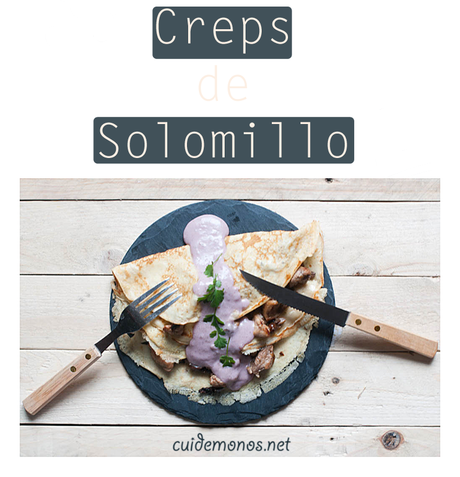 Creps saladas de solomillo Creps saladas de solomillo