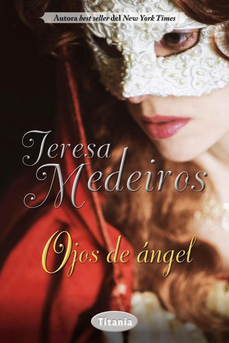 Reseña - Ojos de ángel, Teresa Medeiros