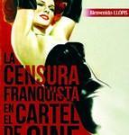 la-censura-franquista-en-el-cartel-de-cine-9788415606178