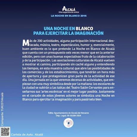 FESTIVAlcalá: En la tarde-noche de mañana 7 de Junio se celebra en la Ciudad de Alcalá de Henares una nueva edición de La Noche en Blanco 2mil14... no te la pierdas!!!