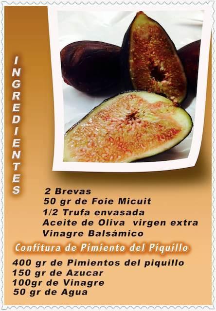 Tosta de breva, foie y trufa sobre confitura de pimiento del piquillo Tosta de brevas, foie y trufa sobre confitura de pimientos del piquillo