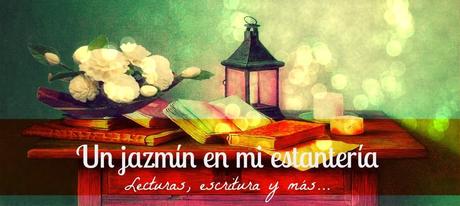 ¡QCTB! | Mejor no mirar atrás | Un jazmín en mi estantería.