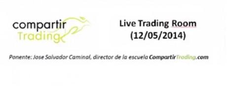 Webinarios de formación de trading grabados en el mes de Mayo 2014