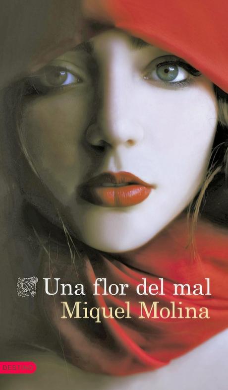 Una flor del mal de Miquel Molina