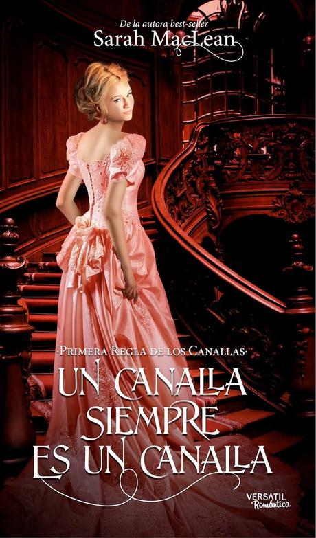 Reseña - Un canalla siempre es un canalla, Sarah MacLean