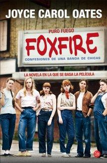 Portada de Foxfire (Puro fuego)