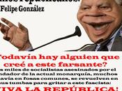 Felipe González: "Los socialistas somos republicanos"